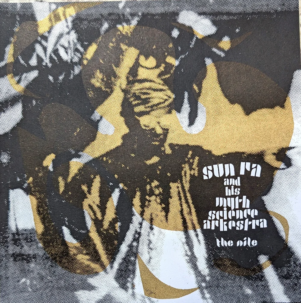 Sun Ra & His Myth-Science Arkestra - The Nile 7